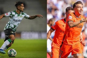 九游-加时末段葡超焦点战；山东男篮调整名单；媒体盛赞；年轻球员得到机会的简单介绍